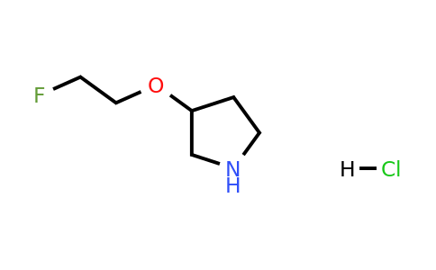 1219979-95-9 | 3-(2-Fluoroethoxy)pyrrolidine hydrochloride